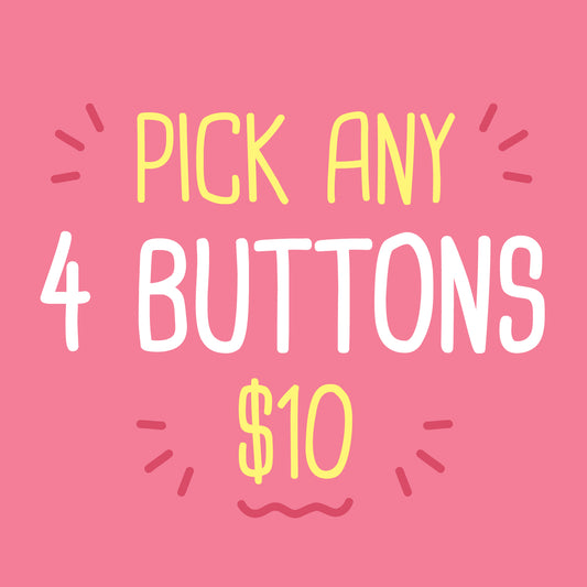 Pick 4 Buttons!