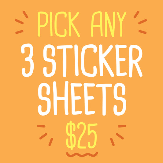 Pick 3 Sticker Sheets!